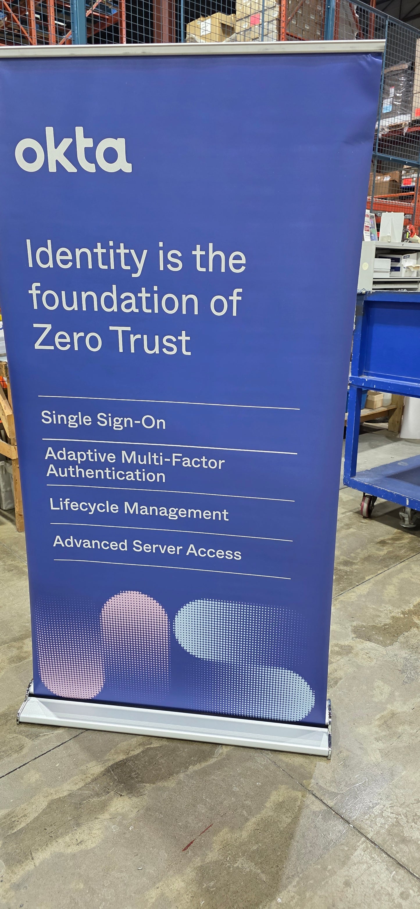 OKTA  Zero Trust Banner - Identity is the foundation of Zero Trust!