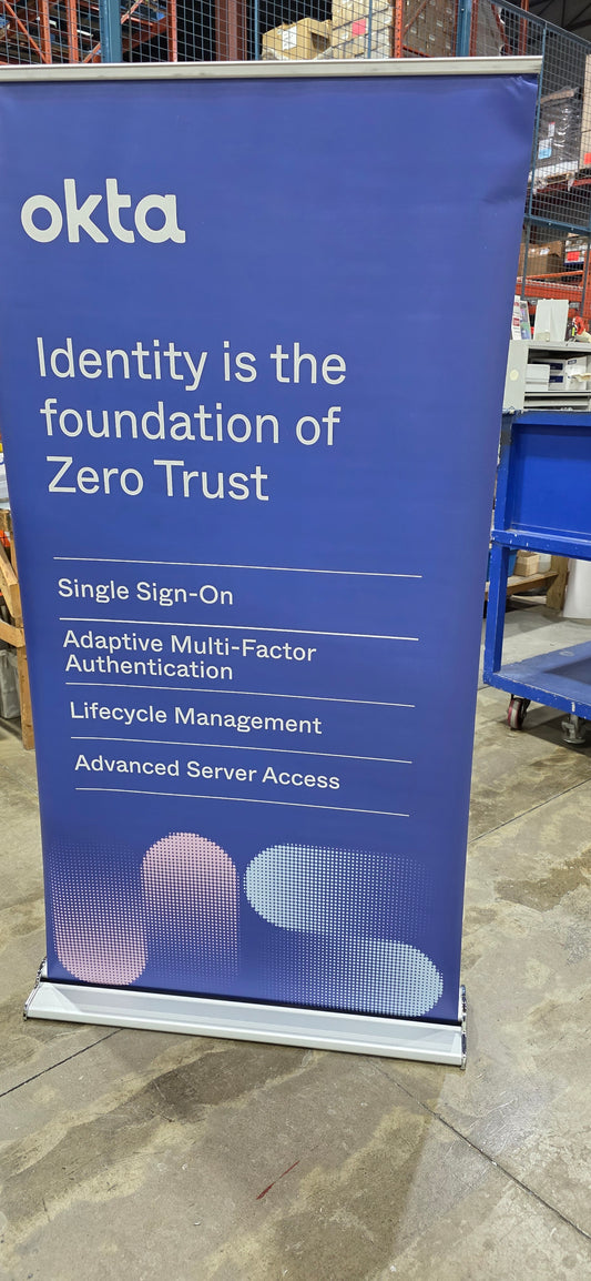 OKTA  Zero Trust Banner - Identity is the foundation of Zero Trust!